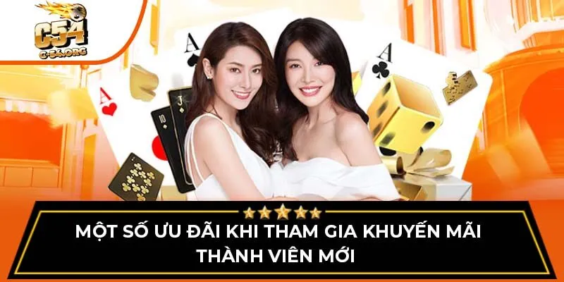 Một số ưu đãi khi tham gia khuyến mãi thành viên mới